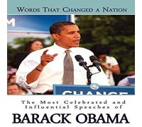Barack Obama Words That Changed A Nation: The Most Celebrated & Influential Barack Obama Multicolor
