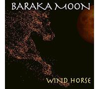 Baraka Moon - Wind Horse