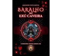 Baralho do Exú Caveira: Guia prático para interpretação (Tarot Conexões)