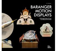 Baranger Motion Displays: 55 Moving Scenes of Love, Courtship and Surrender