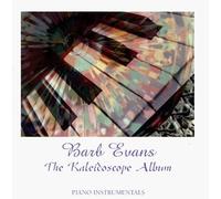 Barb Evans - The Kaleidoscope Album (US Import)