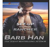 Barb Han Set-up with the Rancher Paperback Book Barb Han Multicolor