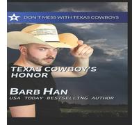 Barb Han Texas Cowboy's Honor N/A Book Barb Han Multicolor