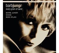 Barb Jungr Every Grain of Sand: Barb Jungr Sings Bob Dylan (Vinyl)