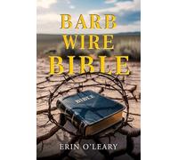 Barb Wire Bible