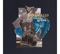 Barbagallo - Les Grands Brules / Tarabust [VINYL]