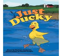 Barbara Anderson Just Ducky Book - Paperback Barbara Anderson Multicolor