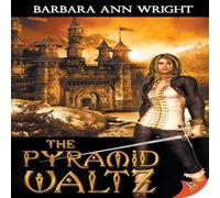 Barbara Ann Wright The Pyramid Waltz N/A Book Barbara Ann Wright Multicolor