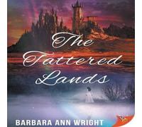 Barbara Ann Wright The Tattered Lands Paperback Book Barbara Ann Wright Multicolor