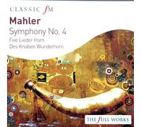 Barbara Bonney - Mahler: Symphony 4, Five Lieder from Des Knaben Wunderhorn