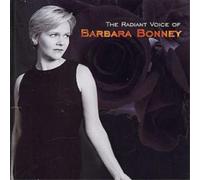 Barbara Bonney The Radiant Voice of Barbara Bonney (CD) Album (US IMPORT)
