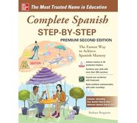 Complete Spanish Step-by-Step, Premium Second Edition: (2nd edition)