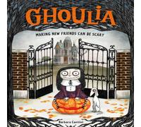 Barbara Cantini Ghoulia (Book 1) Hardback Barbara Cantini Multicolor