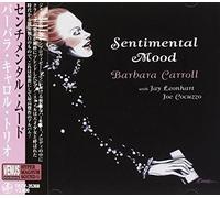 Barbara Carroll - Sentimental Mood [Import]