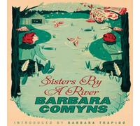 Barbara Comyns Sisters By A River Paperback Book Barbara Comyns Multicolor