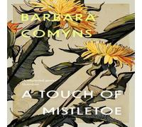 Barbara Comyns Touch of Mistletoe Paperback Book Barbara Comyns Multicolor