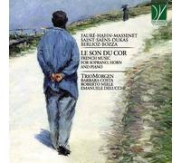 Barbara Costa, Roberto Miele, Emanuele Delucchi - Le Son du Cor