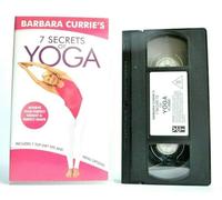 Barbara Currie's 7 Secrets Of Yoga [VHS]