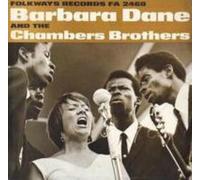 BARBARA DANE/CHAMBERS BROTHERS: BARBARA DANE AND THE CHAMBERS BROTHERS - CD