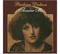 Barbara Dickson - Answer Me