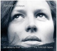 Barbara Dickson - B4 Seventy-Four - The Folkclub Tapes