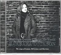 Barbara Dickson - Nothing's Gonna Change My World: The Songs of Lennon, McCartney and Harrison