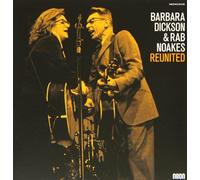 Barbara Dickson & Rab Noakes – Reunited – Neon
