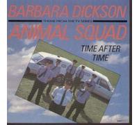 Barbara Dickson - Time After Time (Theme from the TV Series Animal Squad) [7" VINYL]
