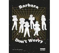 Barbara Don’t Worry: Color Your Own Adventure