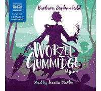 Barbara Euphan Todd: Worzel Gummidge Again [Jessica Martin] [Naxos Audiobooks: NA0288]