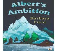 Barbara Field Albert's Ambition Paperback Book Barbara Field Multicolor