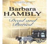 Barbara Hambly Dead & Buried Hardcover Book Barbara Hambly Multicolor