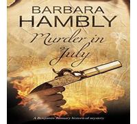 Barbara Hambly Murder in July Hardback Book Barbara Hambly Multicolor