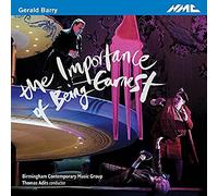 Barbara Hannigan; Peter Tantsits; Joshua Bloom; Katalin Károlyi; Bcmg; Thomas Ades - Gerald Barry: The Importance Of Being Earnest