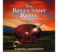 Barbara Henderson The Reluctant Rebel Paperback Book in White Barbara Henderson White