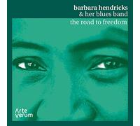 Barbara Hendricks & Her Blues Band - The Road To Freedom - Live