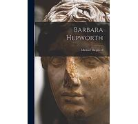 Barbara Hepworth