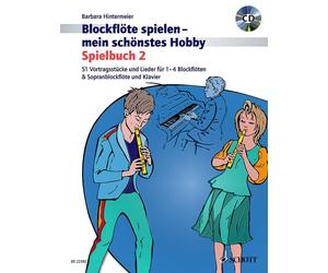 Barbara Hinterm Blockflöte spielen - mein schönstes Hobby: 51 Vortra (Paperback)