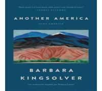 Barbara Kingsolver Another America/Otra America Paperback Book Barbara Kingsolver Multicolor