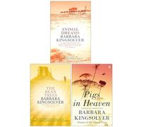 Barbara Kingsolver Collection 3 Books Set (Animal Dreams, The Bean Trees, Pigs in Heaven)