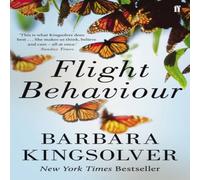 Barbara Kingsolver Flight Behaviour : Author of Demon Copperhead, Winner of the Barbara Kingsolver Multicolor