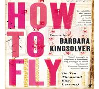 Barbara Kingsolver How to Fly Paperback Book in White Barbara Kingsolver White