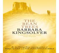 Barbara Kingsolver The Bean Trees : by the Winner of the 2023 Women's Prize for Barbara Kingsolver Multicolor
