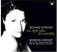 Barbara Krieger - Vier Letzte Lieder/Orchesterwerke