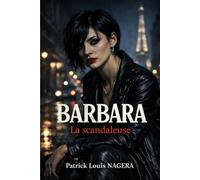 Barbara: La scandaleuse (Les Ombres de la Force)