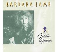 Barbara Lamb Fiddle Fatale (CD) Album (US IMPORT)