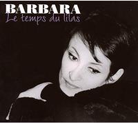 Barbara - Le Temps Du Lilas