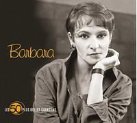 Barbara - Les 50 Plus Belles Chansons De Barbara