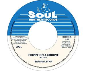 Barbara Lynn - Movin' On A Groove [7" VINYL]