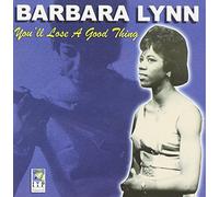Barbara Lynn - You'll Lose a Good Thing